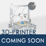 3D-Printer coming soon 3D-Printer coming soon